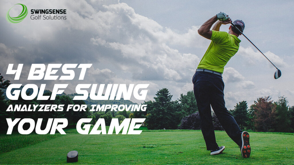 Best Golf Swing Analyzers