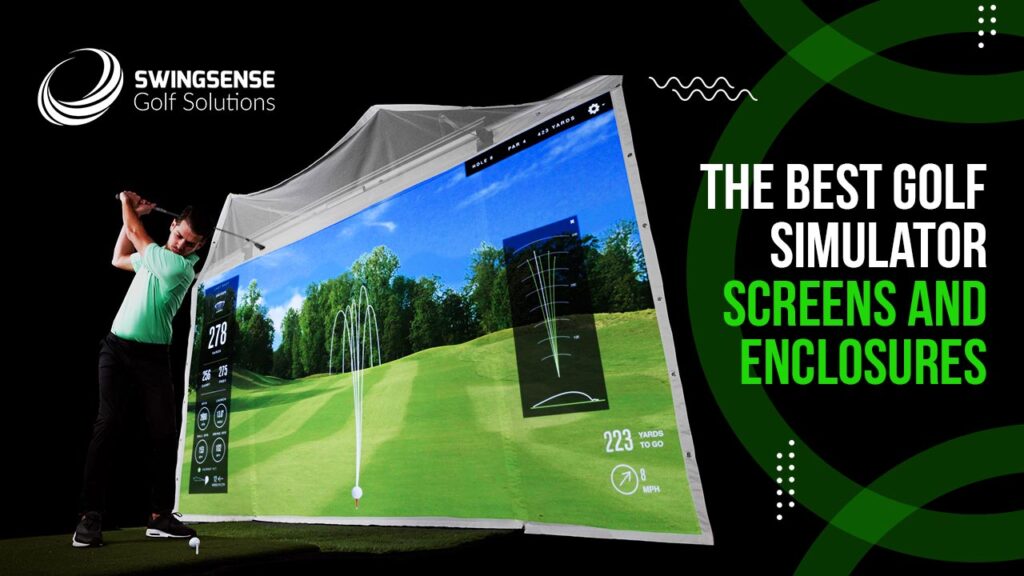 The Best Golf Simulator Screen and Enclosures