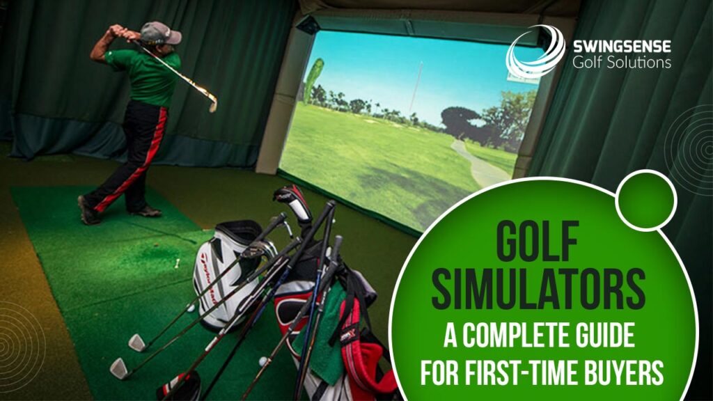 Golf simulators - A Complete Guide