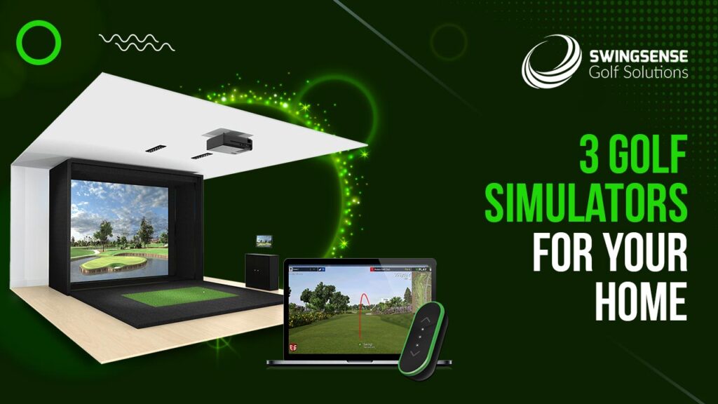 3 Golf Simulators for your Home