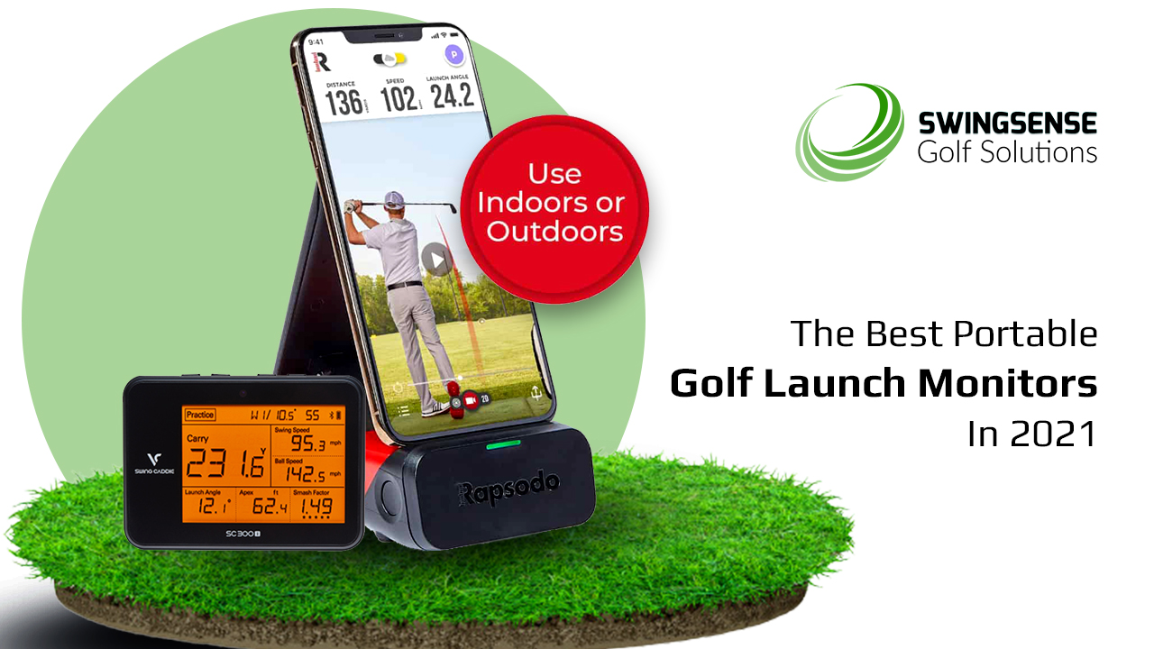 The Best Portable Golf Launch Monitors In 2021 - SwingSense