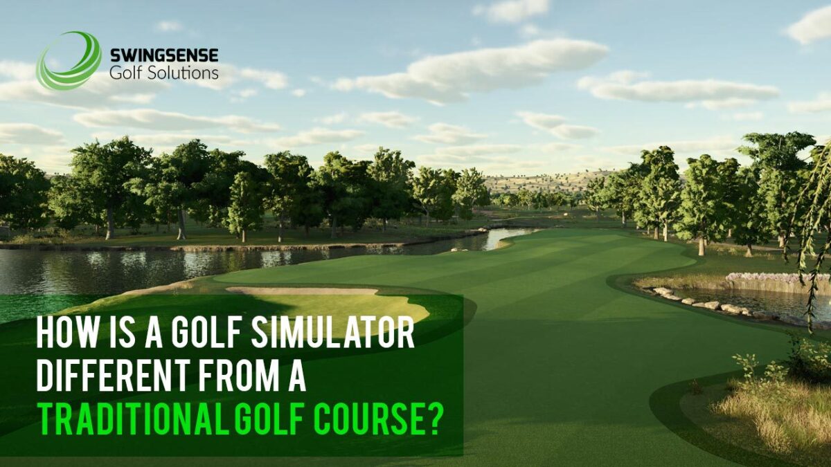 How Is A Golf Simulator Different From A Traditional Golf Course?