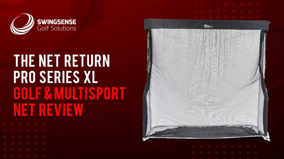 The Net Return Pro Series XL Golf & Multisport Net Review: The Most Value For Money Guaranteed