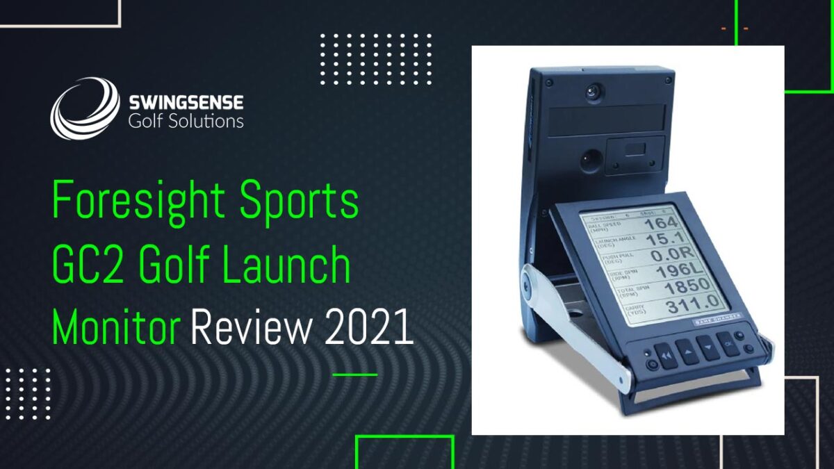 Foresight Sports GC2 Golf Launch Monitor Review 2021