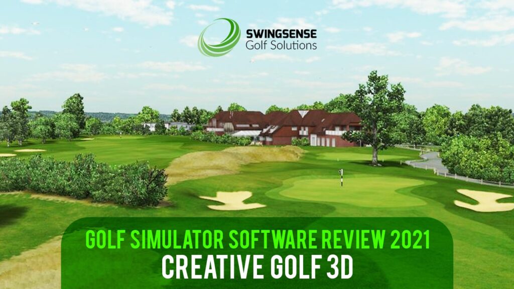 Golf Simulator Software Review 2021: Creative Golf 3D