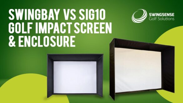 SwingBay vs SIG10 Golf Impact Screen & Enclosure: Which Enclosure Kit to Choose for Your Indoor Golf Setup