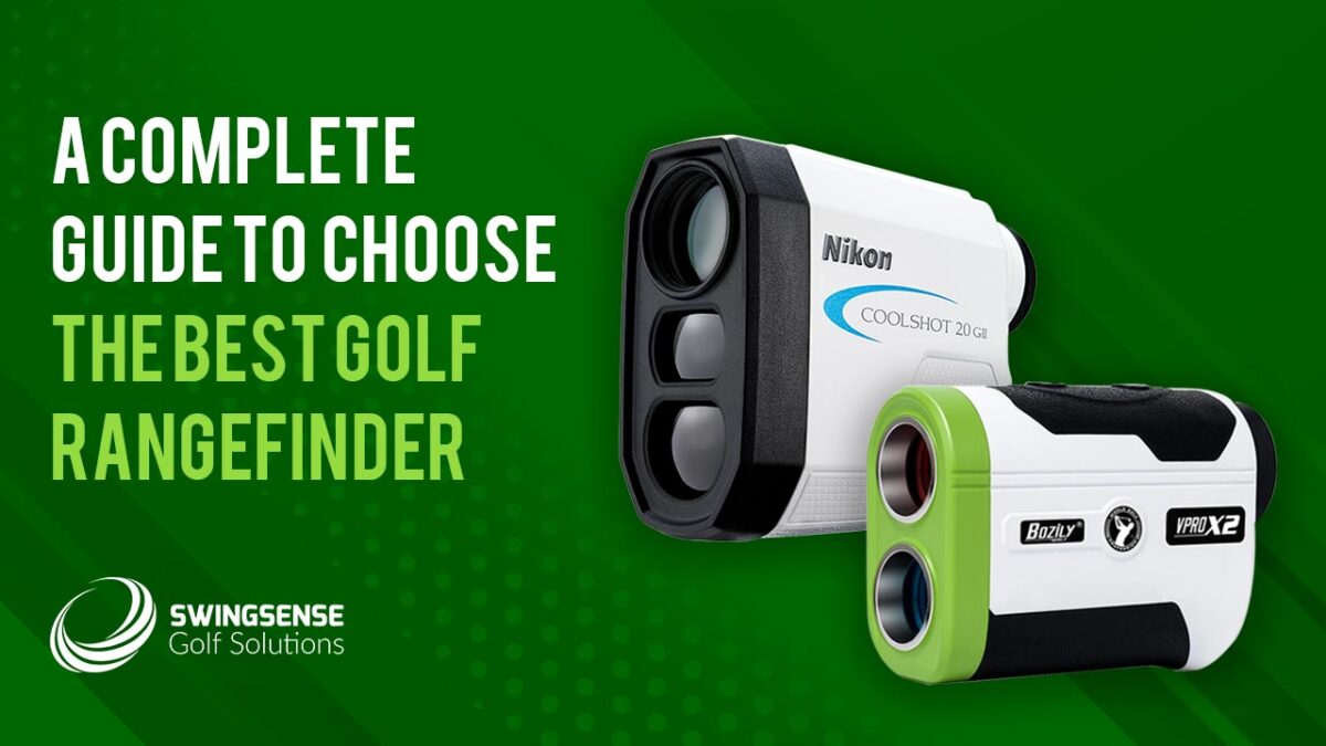 A Complete Guide To Choose The Best Golf Rangefinder