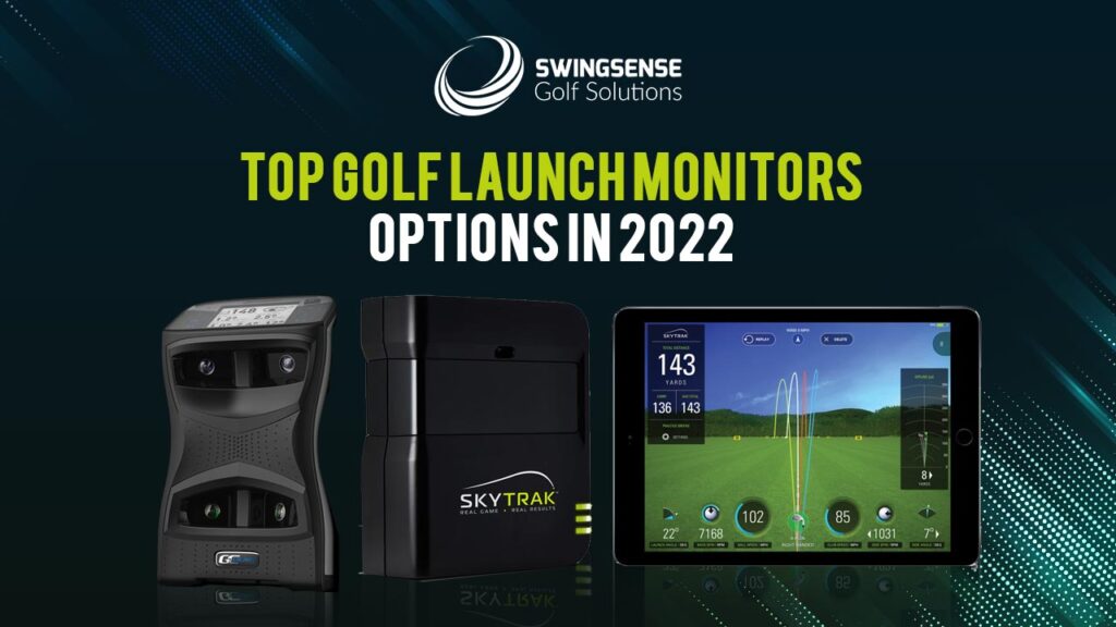 Top Golf Launch Monitors Options In 2022
