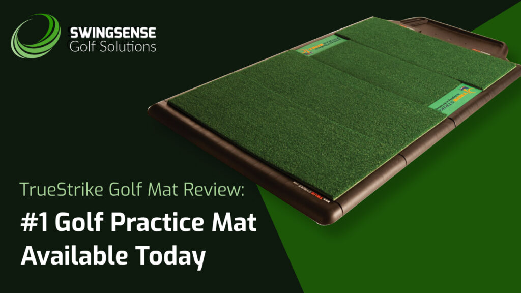 TrueStrike Golf Mat Review: #1 Golf Practice Mat Available Today