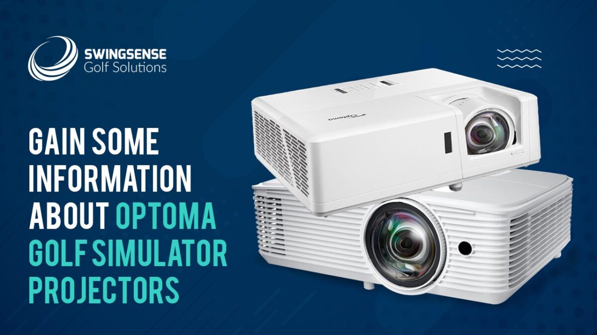 Gain Some Information About Optoma Golf Simulator Projectors