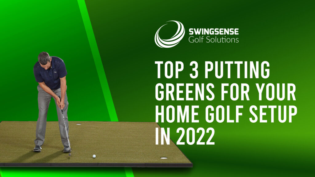 Top 3 Putting Greens For Your Home Golf Setup In 2022