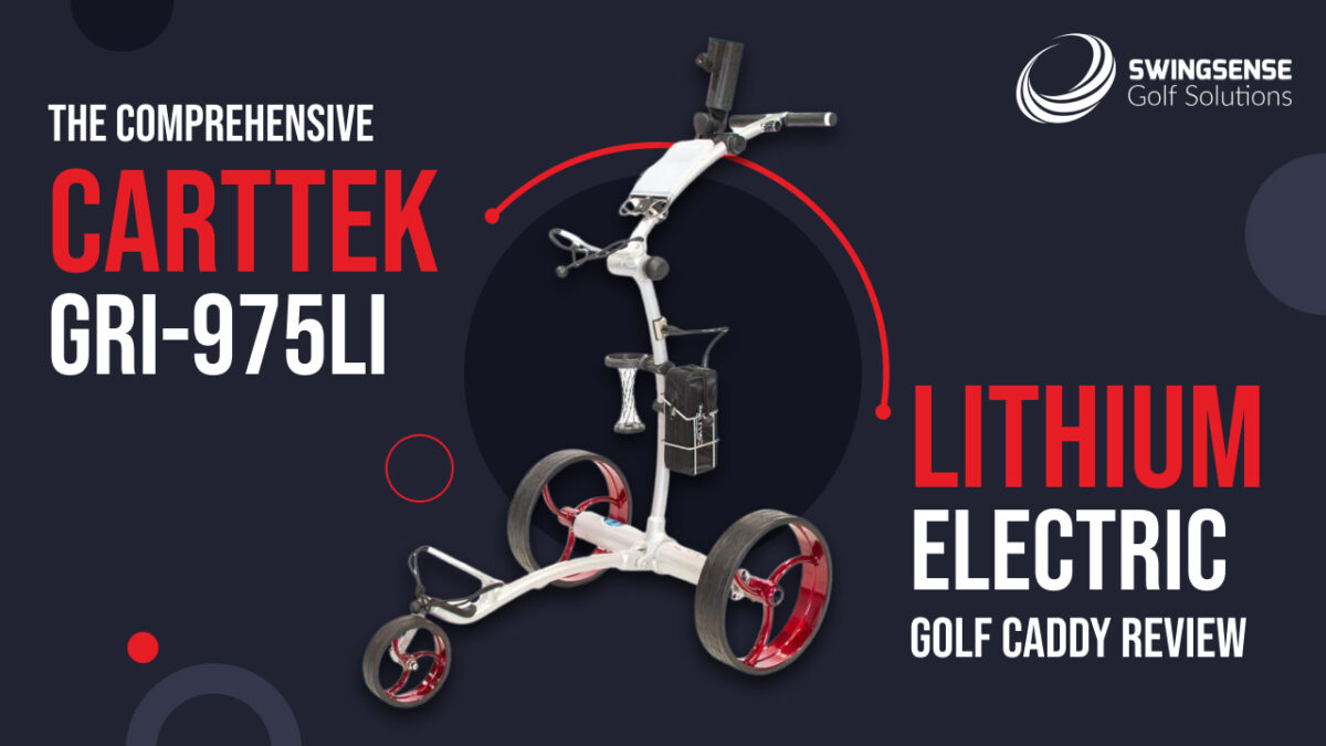 The Comprehensive CartTek GRi-975Li Lithium Electric Golf Caddy Review