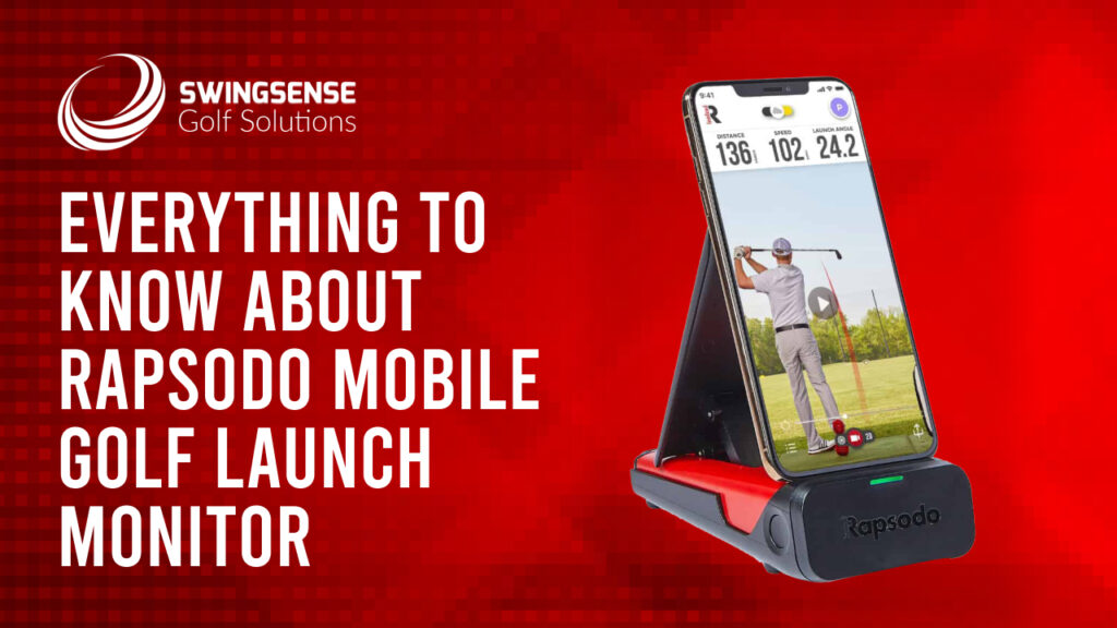 Everything To Know About Rapsodo Mobile Golf Launch Monitor