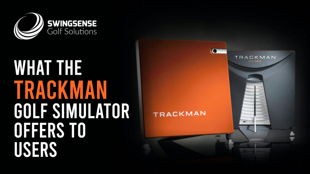 Trackman Golf Simulator Offers