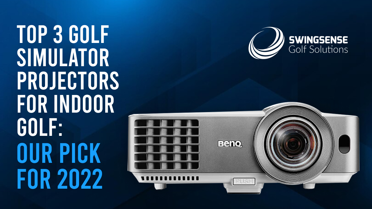 best projector for golf simulator 2022