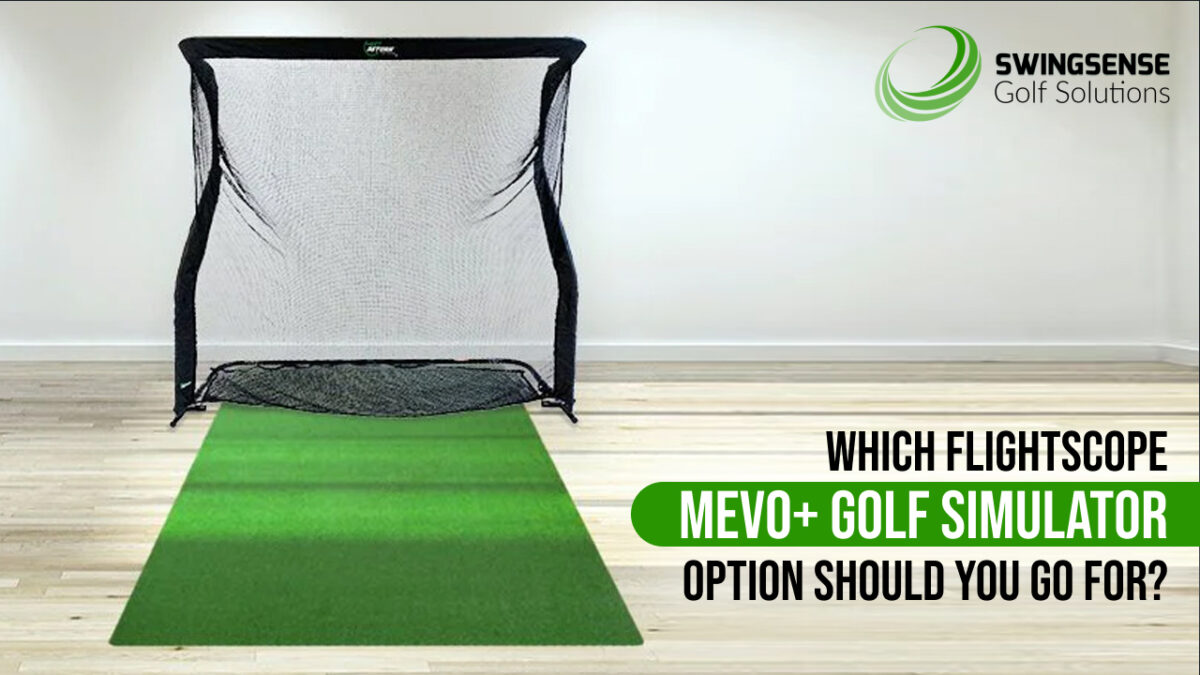 Which FlightScope Mevo+ Golf Simulator Option Should You Go For?