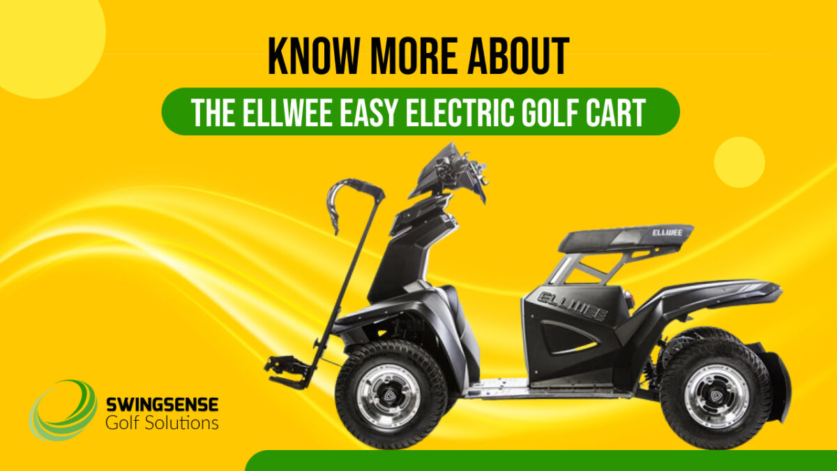 Know More About the Ellwee Easy Electric Golf Cart