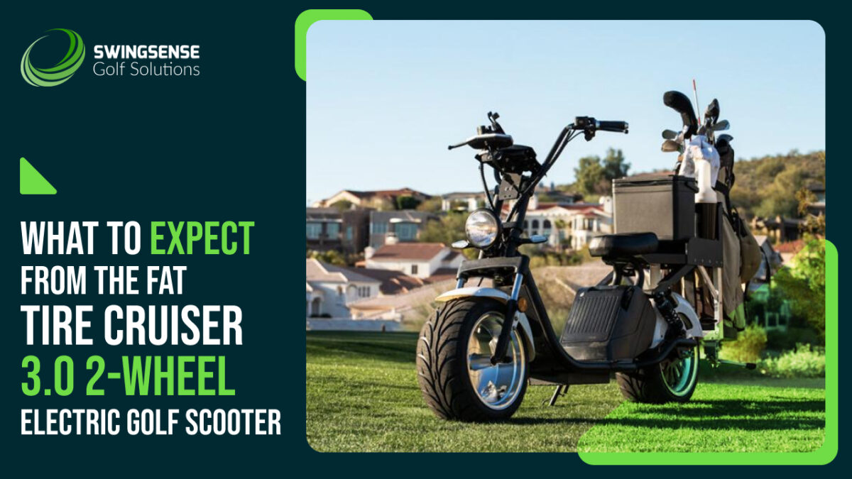 What to Expect from the Fat Tire Cruiser 3.0 2-Wheel Electric Golf Scooter