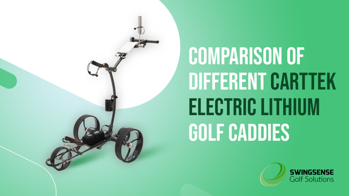 Comparison of Different Carttek Electric Lithium Golf Caddies