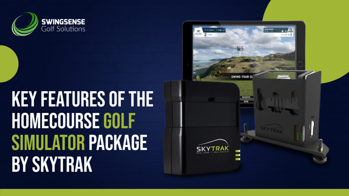 Key Features of the HomeCourse Golf Simulator Package by SkyTrak