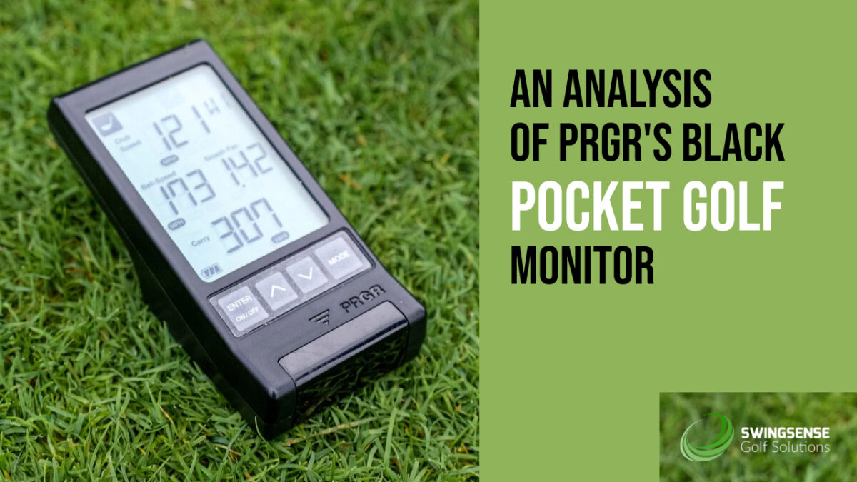 An Analysis of PRGR’s Black Pocket Golf Monitor