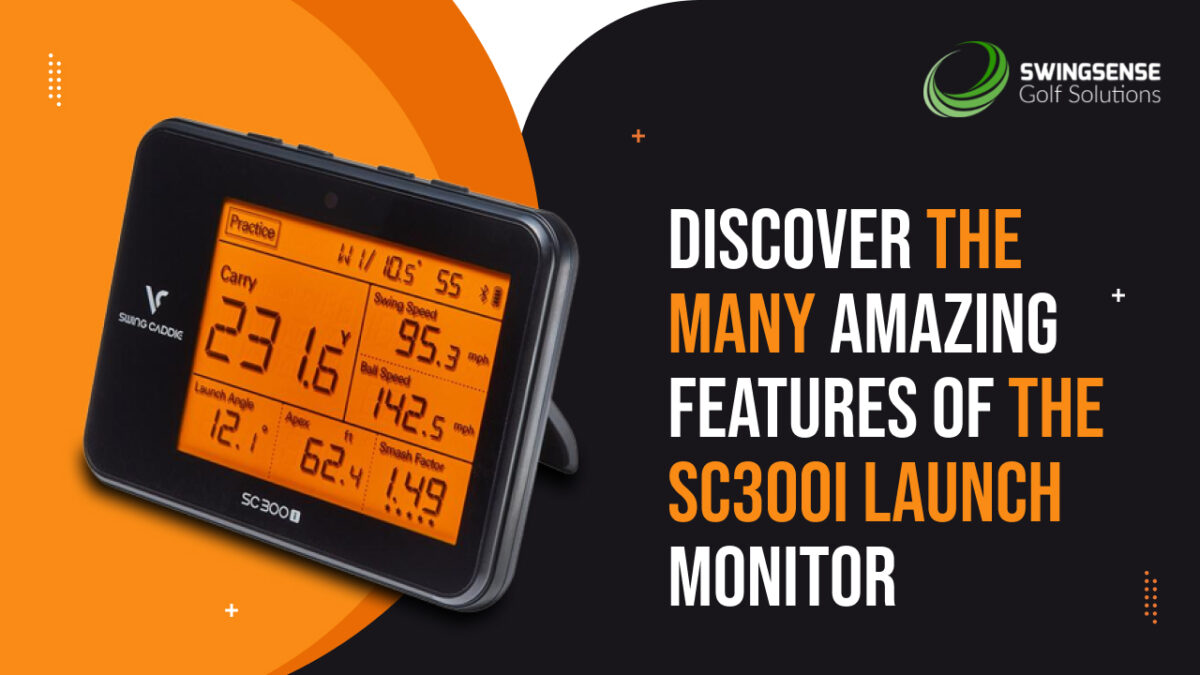 Discover the Many Amazing Features of the SC300i Launch Monitor