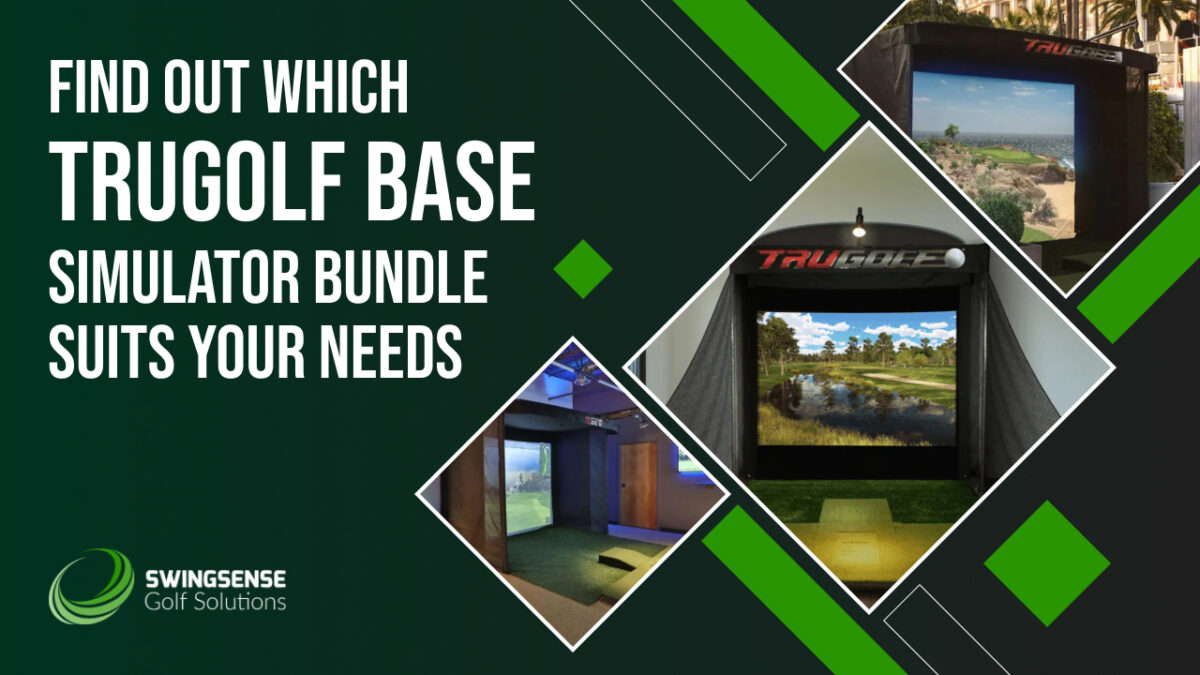Find Out Which TruGolf BASE Simulator Bundle Suits your Needs