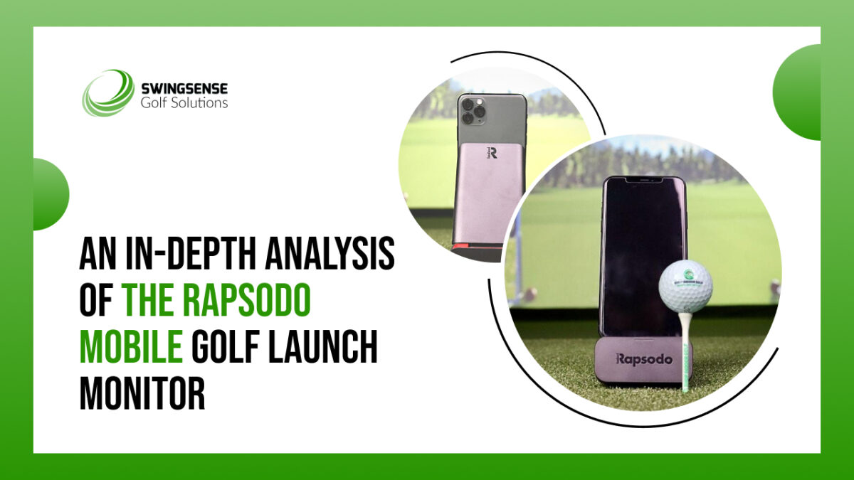An In-Depth Analysis of the Rapsodo-Mobile Golf Launch Monitor