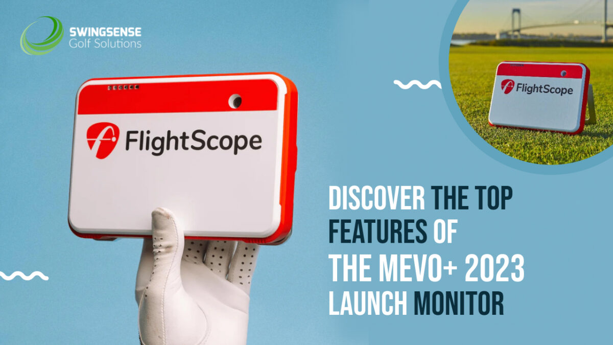 Discover the Top Features of the Mevo+ 2023 Launch Monitor