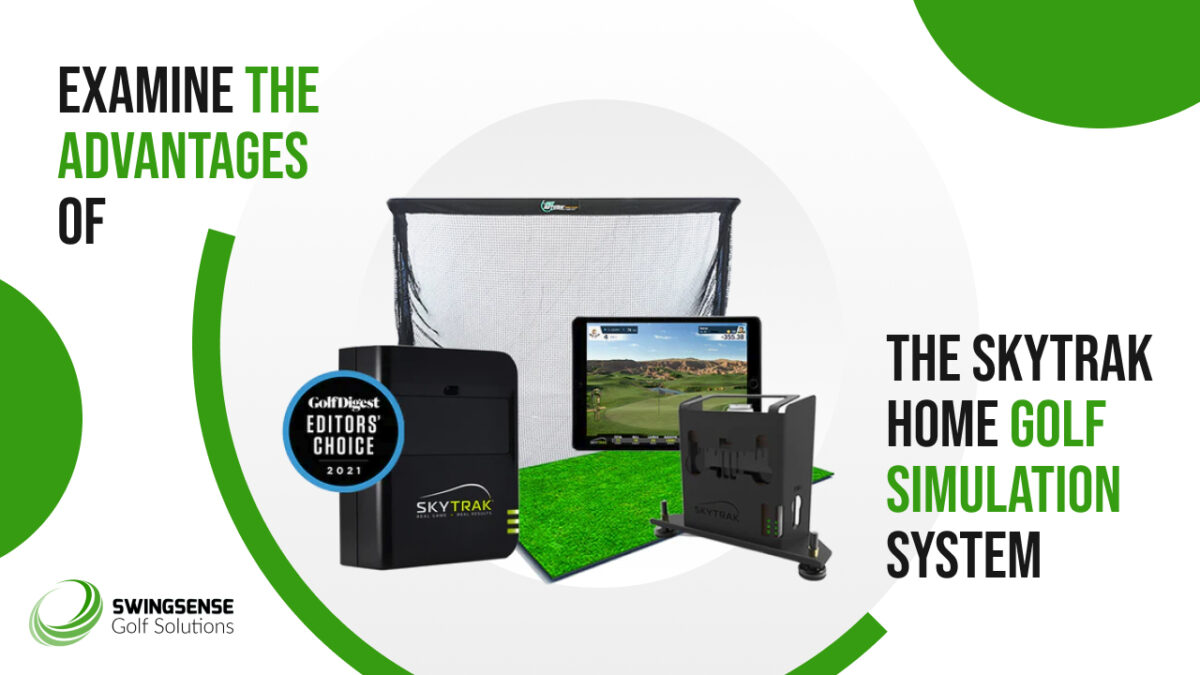 Examine the Advantages of the SkyTrak Home Golf Simulation System