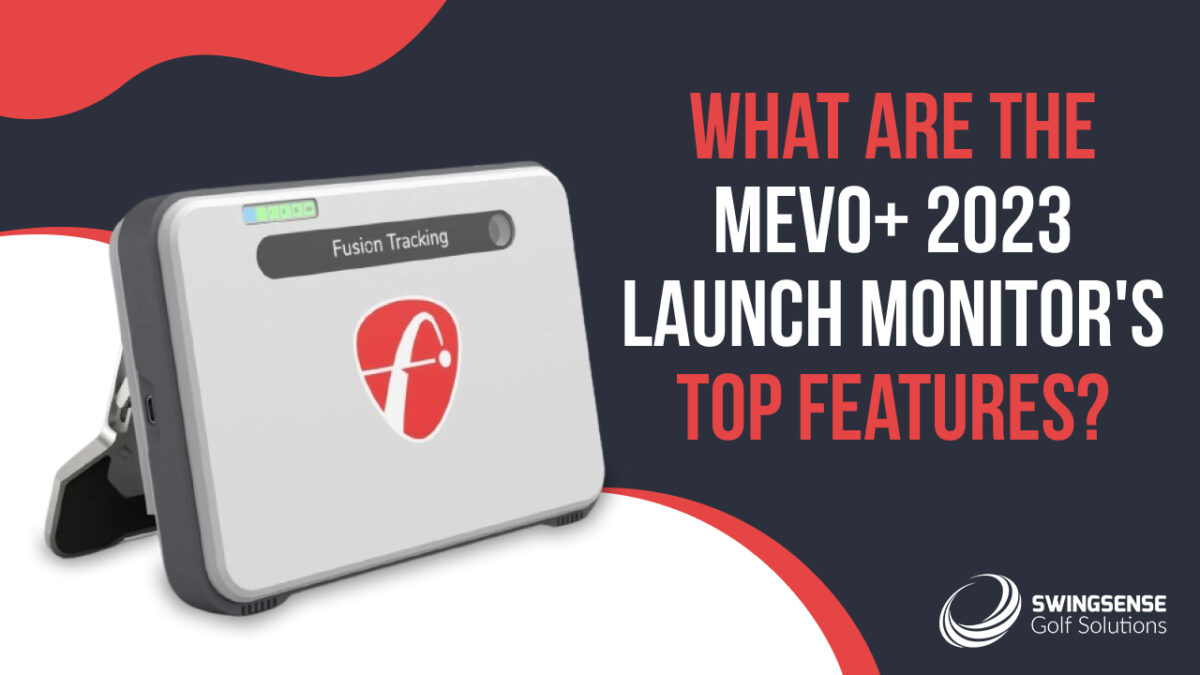 What are the Mevo+ 2023 Launch Monitor’s Top Features?