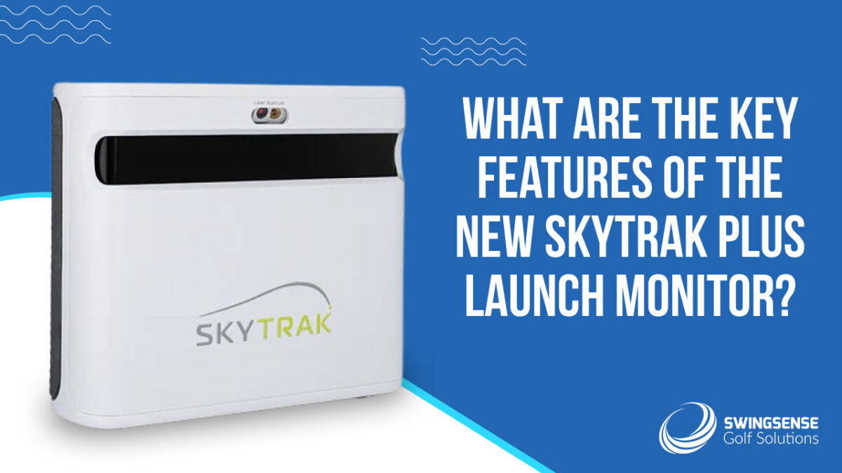 What are the Key Features of the New SkyTrak Plus Launch Monitor?