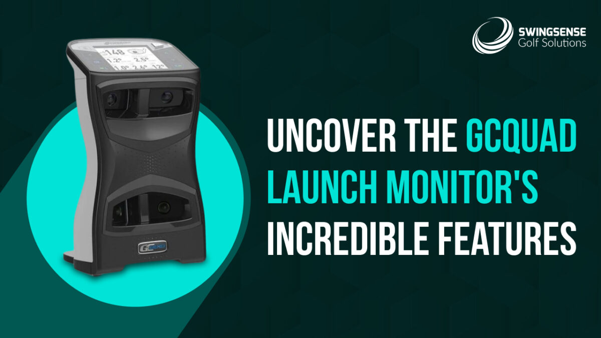 Uncover the GCQuad Launch Monitor’s Incredible Features