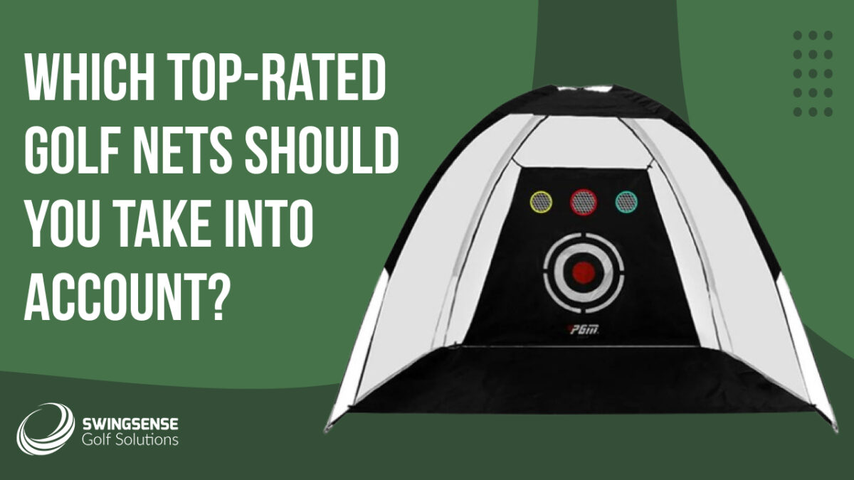 Which Top-Rated Golf Nets Should You Take Into Account?