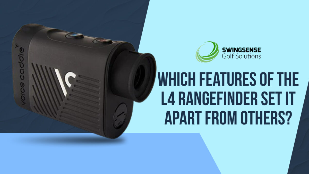 Which Features of the L4 Rangefinder Set It Apart from Others?