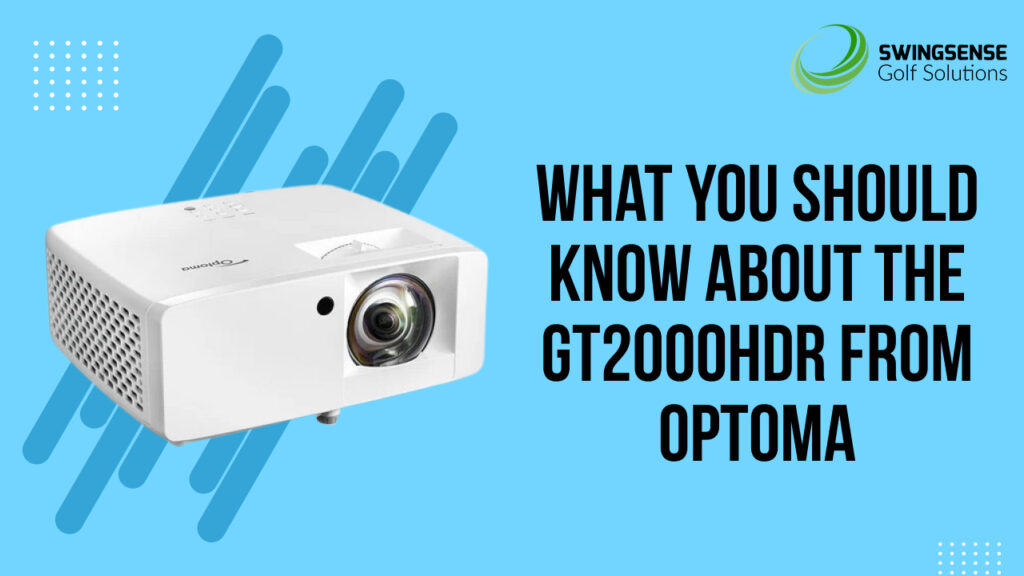 What you Should Know about the GT2000HDR from Optoma