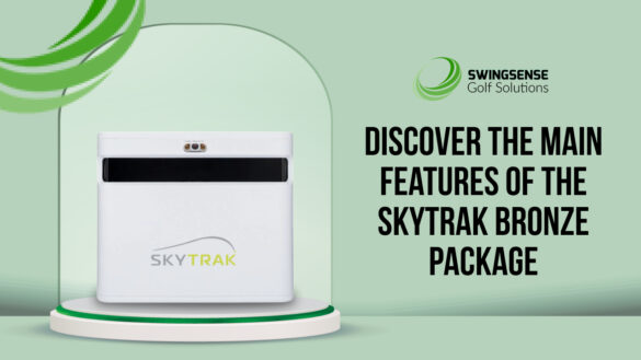 Discover the Main Features of the SkyTrak Bronze Package