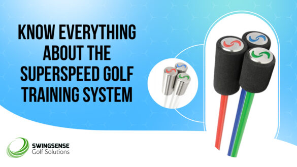 Know Everything About the SuperSpeed Golf Training System