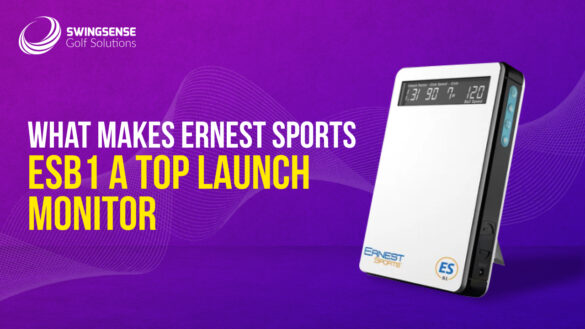 What Makes Ernest Sports ESB1 a Top Launch Monitor