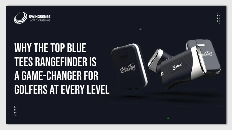 Blue Tees Rangefinder