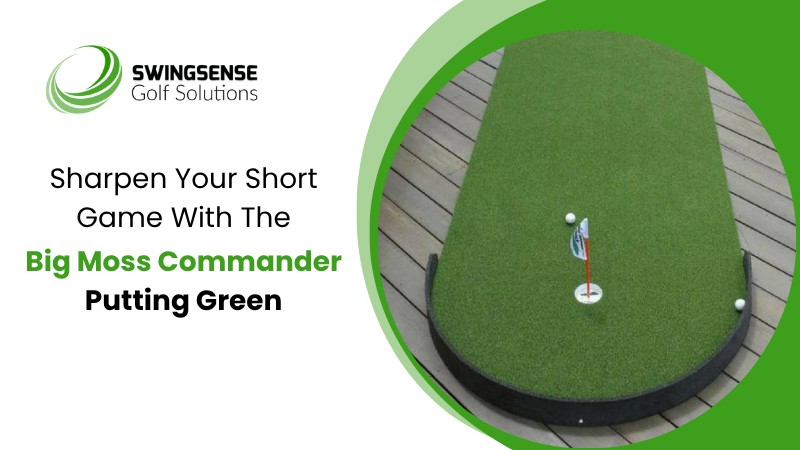 Big Moss Commander Putting Green