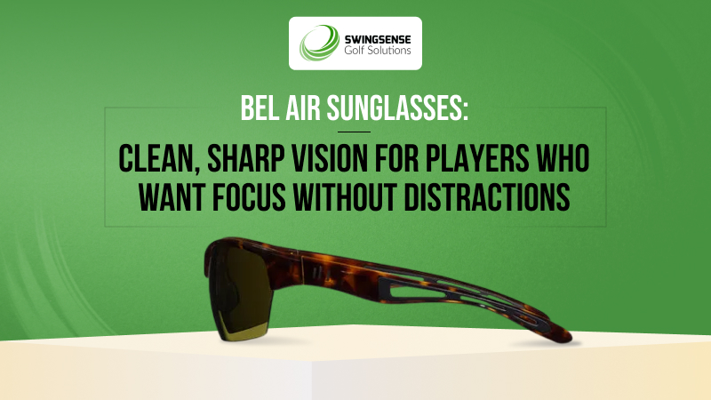 BEL Air Sunglasses: Clean, Sharp Vision for Players Who Want Focus Without Distractions