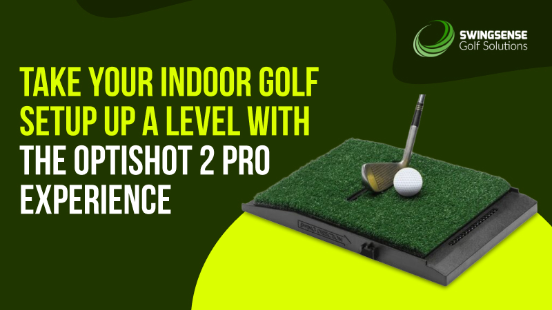 Take Your Indoor Golf Setup Up a Level With the OptiShot 2 Pro Experience