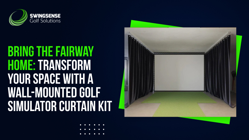 Bring The Fairway Home: Transform Your Space With A Wall-Mounted Golf Simulator Curtain Kit