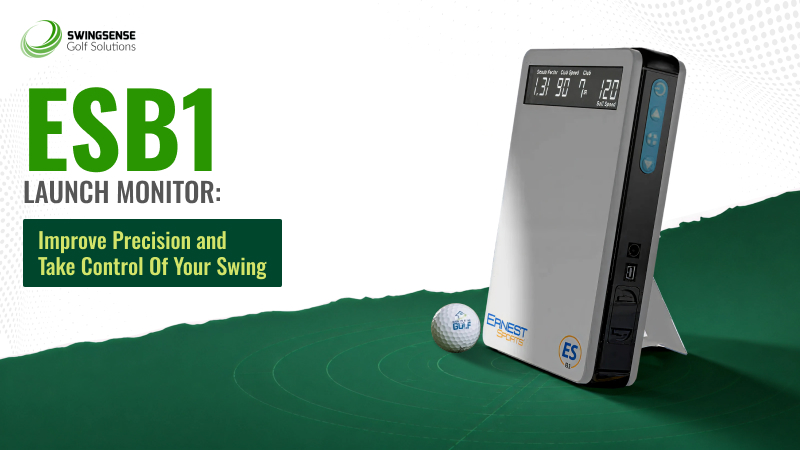ESB1 Launch Monitor: Improve Precision and Take Control Of Your Swing