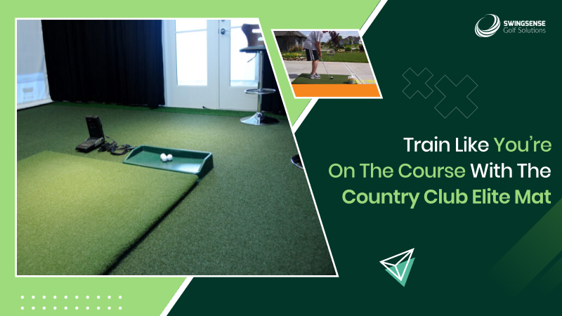 Train Like You’re on the Course with the Country Club Elite Mat