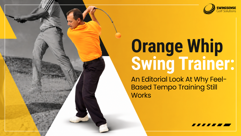 Orange Whip Swing Trainer: An Editorial Look at Why Feel-Based Tempo Training Still Works